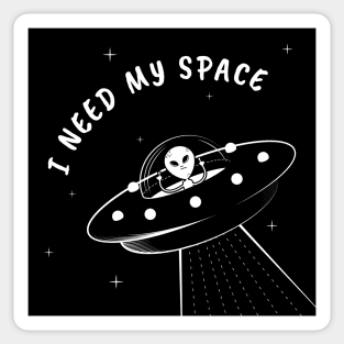 The Alien Introvert - I Need My Space Sticker